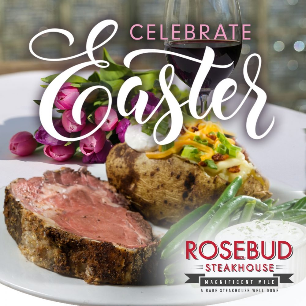 Rosebud Steakhouse Easter