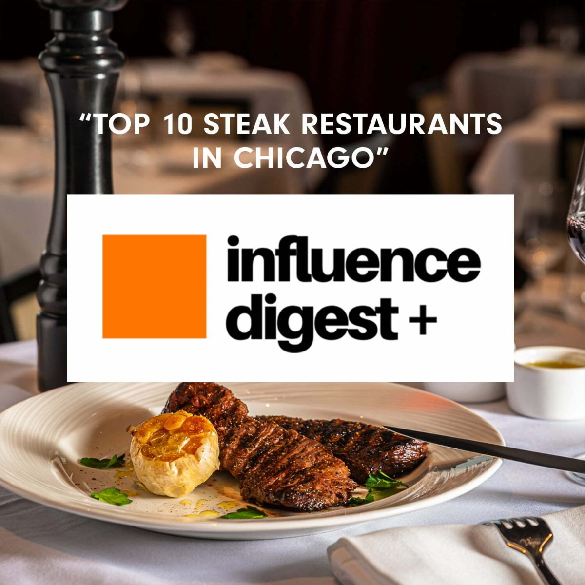 Top 10 Steak Restaurants in Chicago